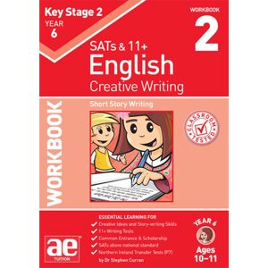 Accelerated Education Publications Ltd Ks2 Creative Writing Year 6 Workbook 2 : Short Story Writing
