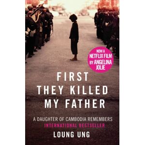 Transworld Publishers Ltd First They Killed My Father : Film Tie-In