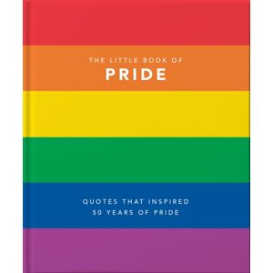 Headline Publishing Group The Little Book Of Pride : Quotes To Live By