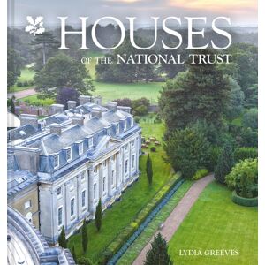 HarperCollins Publishers Houses Of The National Trust : The History And Heritage Of Homes And Buildings From The National Trust