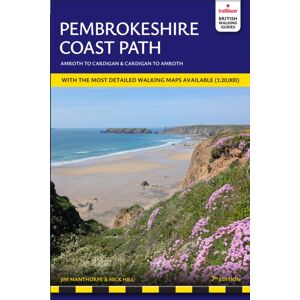 Trailblazer Publications Pembrokeshire Coast Path Trailblazer Walking Guide : Amroth To Cardigan British Walking Guide With 96 Large-Scale Walking Maps