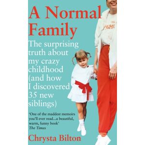 Octopus Publishing Group A Normal Family : The Surprising Truth About My Crazy Childhood (And How I Discovered 35 Siblings)