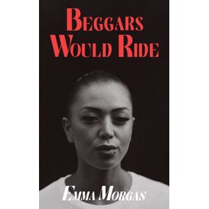 Northodox Press Beggars Would Ride
