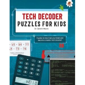 Hungry Tomato Ltd Tech Decoder Puzzles For Kids Puzzles For Kids : The Ultimate Code Breaker Puzzle Books For Kids - Stem