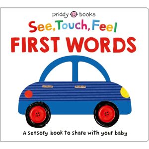 Priddy Books See Touch Feel: First Words