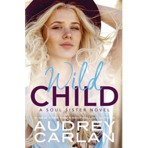 Audrey Carlan, Inc. Wild Child