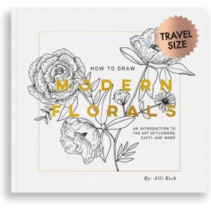Random House USA Inc How To Draw Modern Florals (Mini) : A Pocket-Sized Road Trip Edition