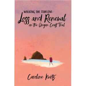 Catalyst Books Hope For The Wrong Thing : Loss And Renewal On The Oregon Coast