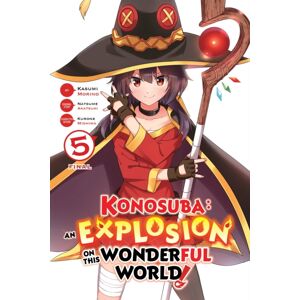 Little, Brown & Company Konosuba: An Explosion On This Wonderful World!, Vol. 5 (Manga)
