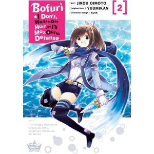 Little, Brown & Company Bofuri: I Don'T Want To Get Hurt, So I'Ll Max Out My Defense., Vol. 2 (Manga)