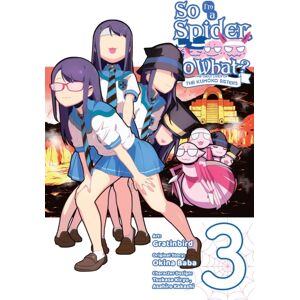 Little, Brown & Company So I'M A Spider, So What? The Daily Lives Of The Kumoko Sisters, Vol. 3