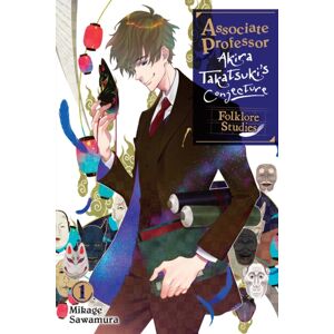 Little, Brown & Company Associate Professor Akira Takatsuki'S Conjecture, Vol. 1 (Light Novel)