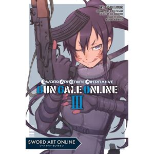 Little, Brown & Company Sword Art Online Alternative Gun Gale Online, Vol. 3 (Manga)