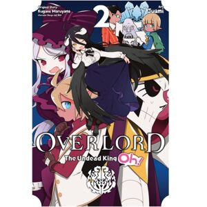 Little, Brown & Company Overlord: The Undead King Oh!, Vol. 2