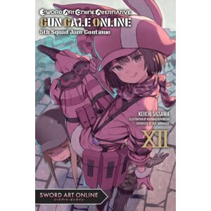 Little, Brown & Company Sword Art Online Alternative Gun Gale Online, Vol. 12 (Light Novel)