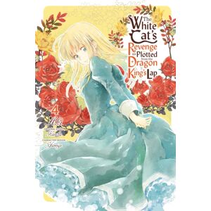 Little, Brown & Company The White Cat'S Revenge As Plotted From The Dragon King'S Lap, Vol. 4