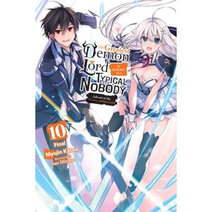 Little, Brown & Company The Greatest Demon Lord Is Reborn As A Typical Nobody, Vol. 10 (Light Novel)