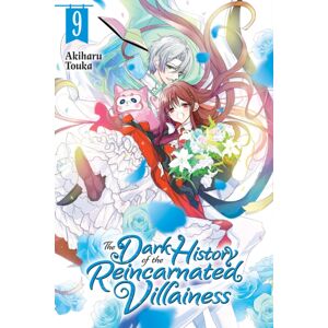 Little, Brown & Company The Dark History Of The Reincarnated Villainess, Vol. 9
