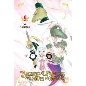 Little, Brown & Company Sacrificial Princess And The King Of Beasts, Vol. 9