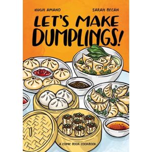 Random House USA Inc Let'S Make Dumplings! : A Comic Book Cookbook
