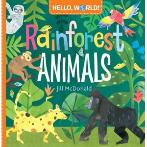 Random House USA Inc Hello, World! Rainforest Animals