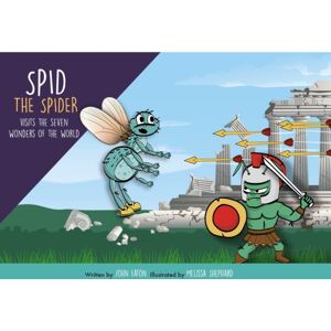 Spidling Productions Limited Spid The Spider Visits The Seven Wonders Of The World