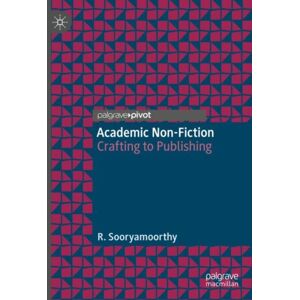 Springer International Publishing AG Academic Non-Fiction : Crafting To Publishing