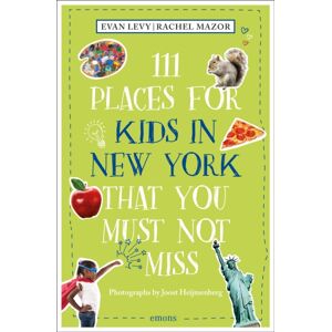 Emons Verlag GmbH 111 Places For Kids In York That You Must Not Miss