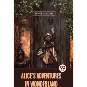 Double 9 Books LLP Alice'S Adventures In Wonderland