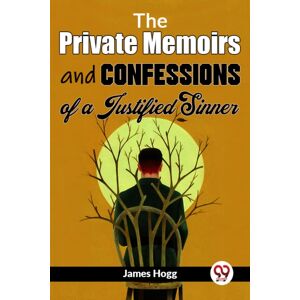 Double 9 Books LLP The Private Memoirs And Confessions Of A Justified Sinner