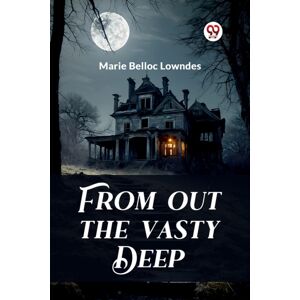 Double 9 Books LLP From Out The Vasty Deep (Edition2024)