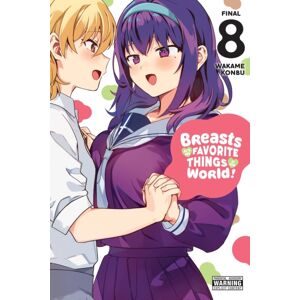Little, Brown & Company Breasts Are My Favorite Things In The World!, Vol. 8