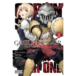 Little, Brown & Company Goblin Slayer Side Story: Year One, Vol. 11 (Manga)