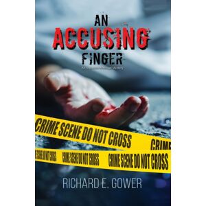 Austin Macauley Publishers LLC An Accusing Finger : An Inspector Armitage Mystery