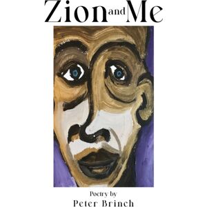 Austin Macauley Publishers LLC Zion And Me