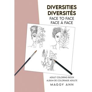 Austin Macauley Publishers LLC Diversities : Face To Face