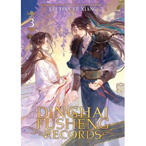 Seven Seas Entertainment, LLC Dinghai Fusheng Records (Novel) Vol. 3