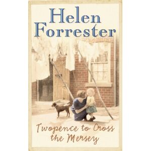 HarperCollins Publishers Twopence To Cross The Mersey HarperCollins Publishers Twopence To Cross The Mersey