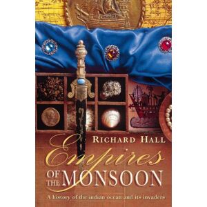 HarperCollins Publishers Empires Of The Monsoon HarperCollins Publishers Empires Of The Monsoon