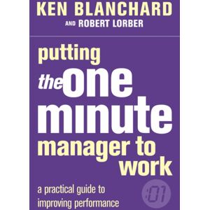 HarperCollins Publishers Putting The One Minute Manager To Work HarperCollins Publishers Putting The One Minute Manager To Work