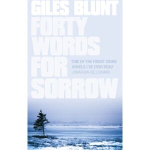 HarperCollins Publishers Forty Words For Sorrow HarperCollins Publishers Forty Words For Sorrow