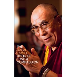 HarperCollins Publishers The Dalai Lama’s Book Of Love And Compassion HarperCollins Publishers The Dalai Lama’s Book Of Love And Compassion