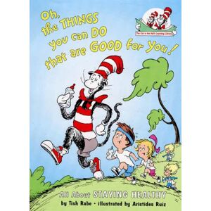 HarperCollins Publishers Oh, The Things You Can Do That Are Good For You! HarperCollins Publishers Oh, The Things You Can Do That Are Good For You!