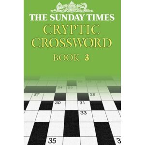 HarperCollins Publishers The Sunday Times Cryptic Crossword Book 3 HarperCollins Publishers The Sunday Times Cryptic Crossword Book 3