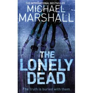 HarperCollins Publishers The Lonely Dead HarperCollins Publishers The Lonely Dead