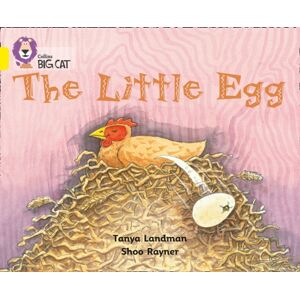 HarperCollins Publishers The Little Egg : Band 03/yellow HarperCollins Publishers The Little Egg : Band 03/yellow