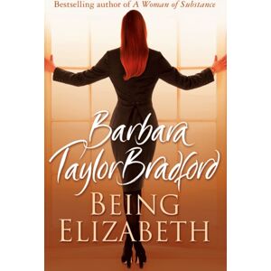 HarperCollins Publishers Being Elizabeth HarperCollins Publishers Being Elizabeth