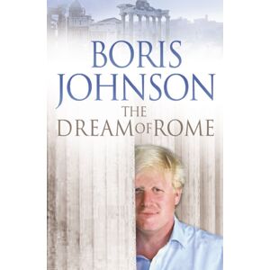HarperCollins Publishers The Dream Of Rome HarperCollins Publishers The Dream Of Rome