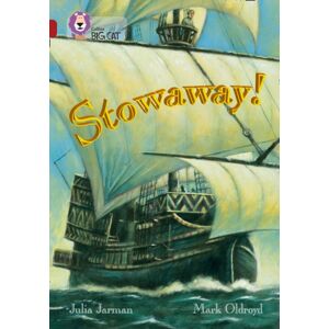 HarperCollins Publishers Stowaway! : Band 14/ruby HarperCollins Publishers Stowaway! : Band 14/ruby