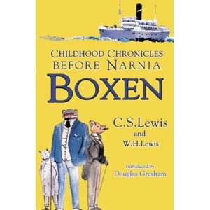 HarperCollins Publishers Boxen : Childhood Chronicles Before Narnia HarperCollins Publishers Boxen : Childhood Chronicles Before Narnia